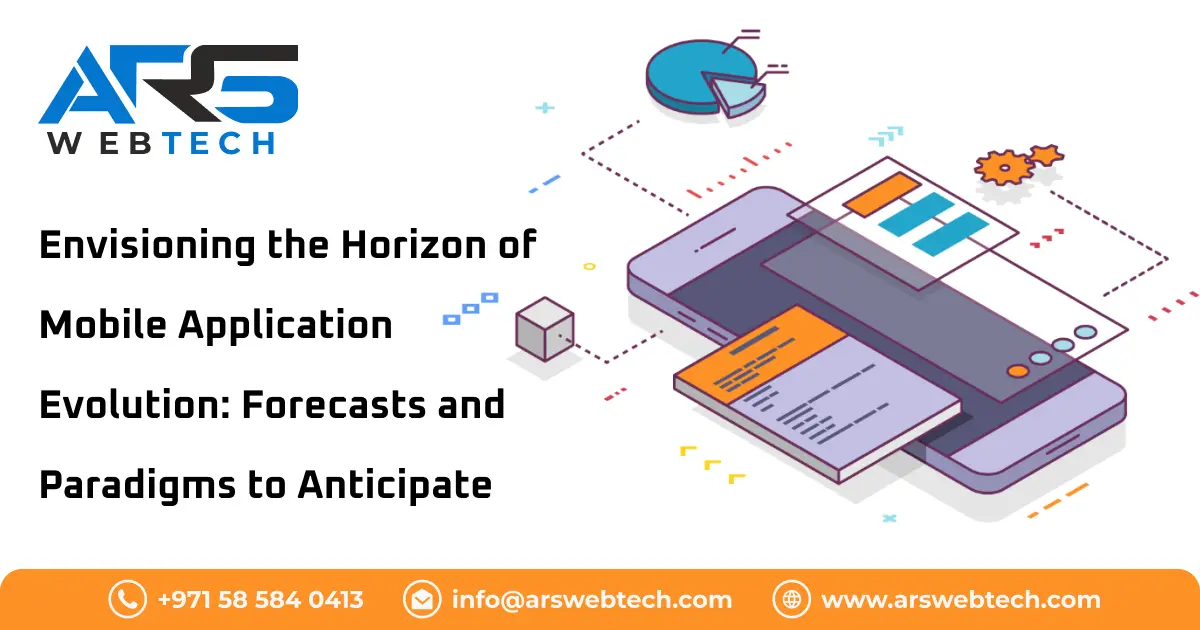 Envisioning the Horizon of Mobile Application Evolution: Forecasts and Paradigms to Anticipate