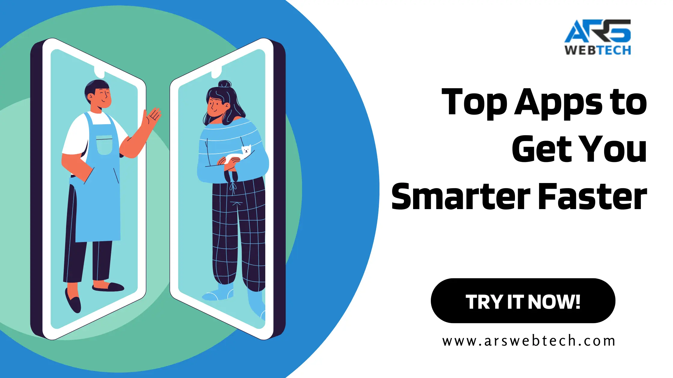 Top Apps to Get You Smarter Faster