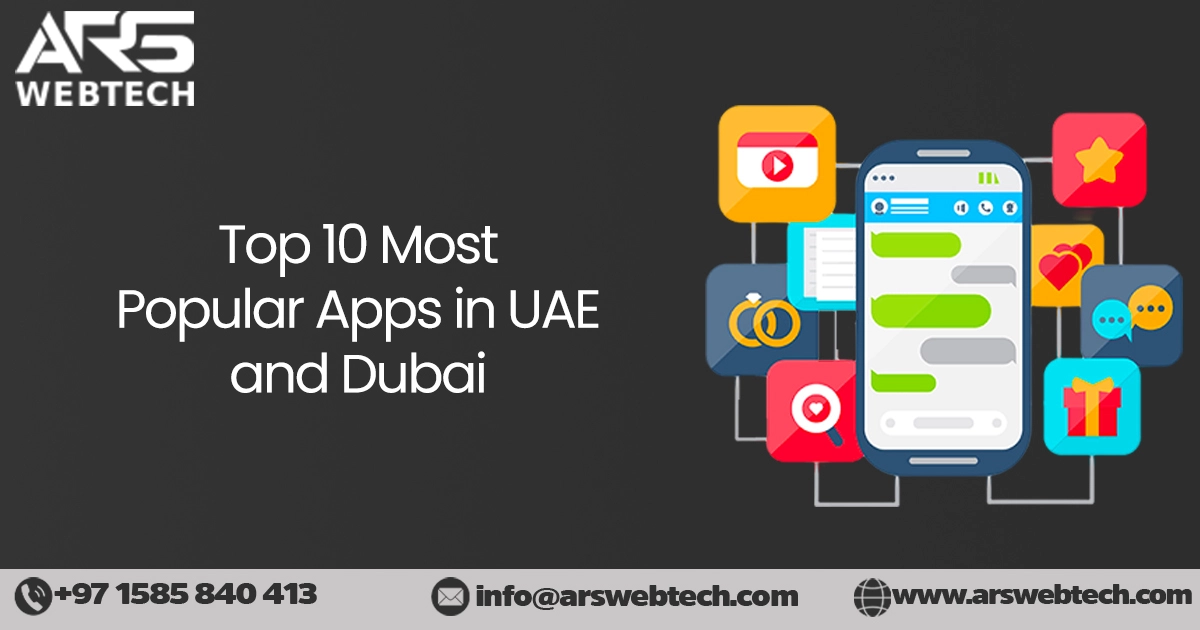 Top 10 Most Popular Apps in UAE and Dubai